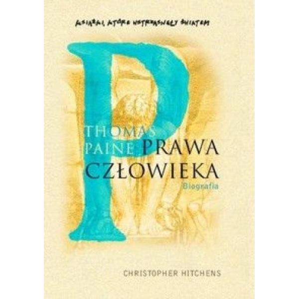 Thomas Paine. Prawa człowieka