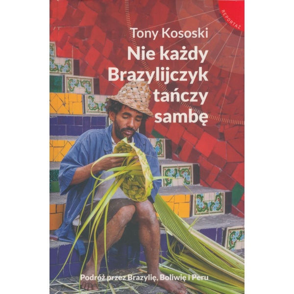 Nie każdy Brazylijczyk tańczy sambę