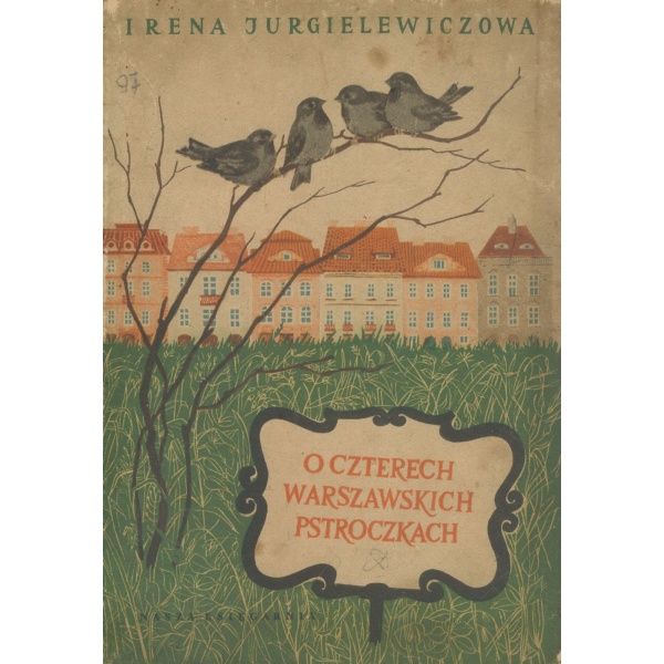 O czterech warszawskich pstroczkach