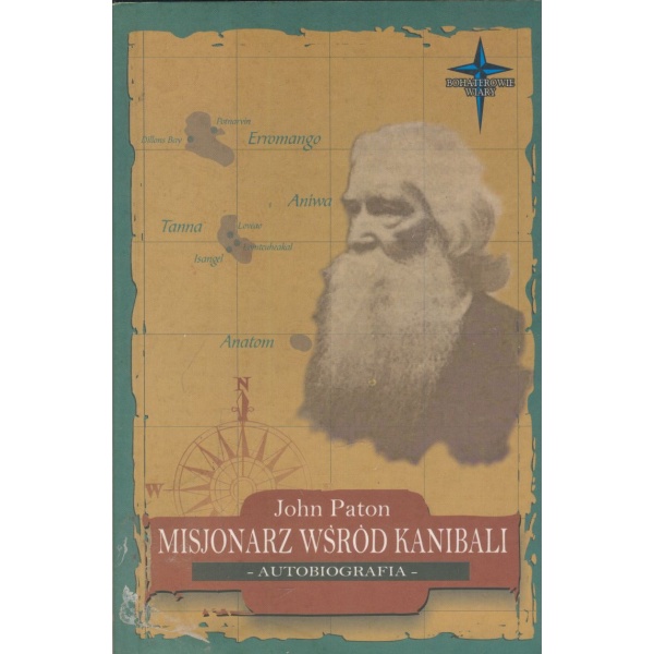 Misjonarz wśród kanibali Autobiografia