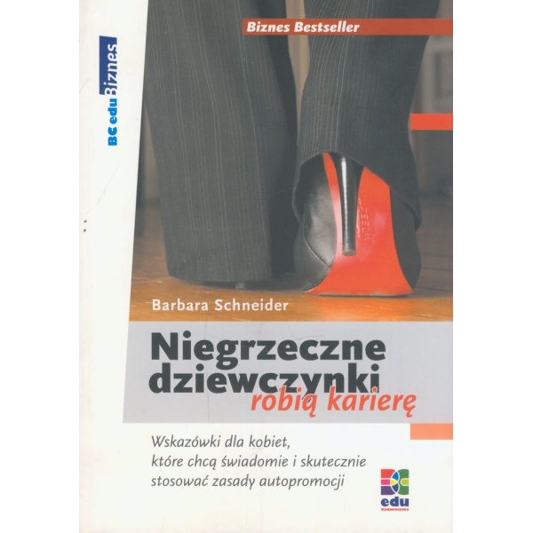 Niegrzeczne dziewczynki robią karierę