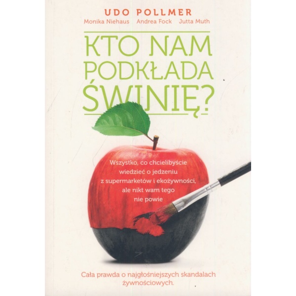 Kto nam podkłada świnię