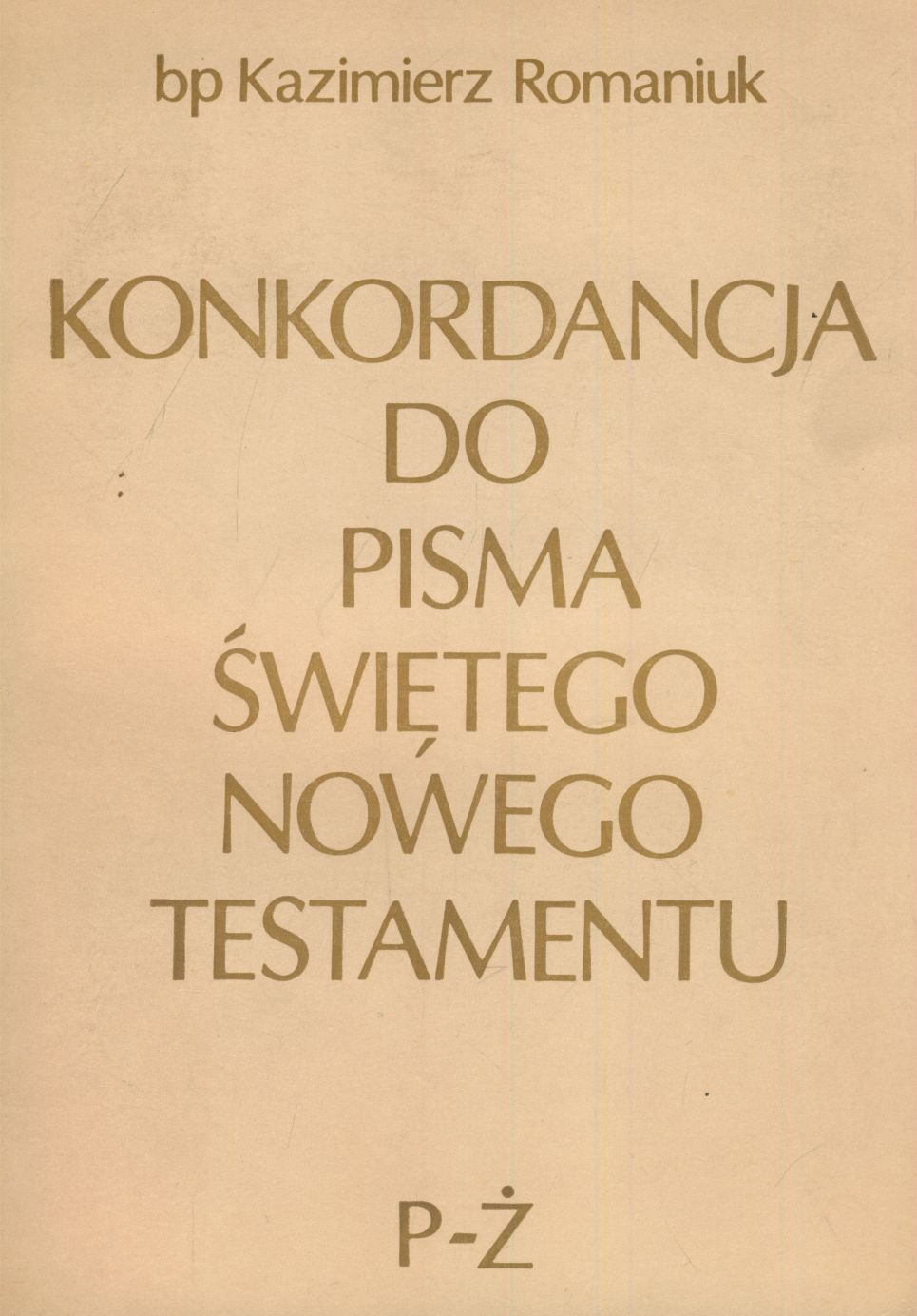 Konkordancja do Pisma Świętego Nowego Testamentu tomy 1-2 - Image 2