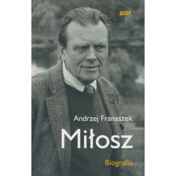 Miłosz Biografia
