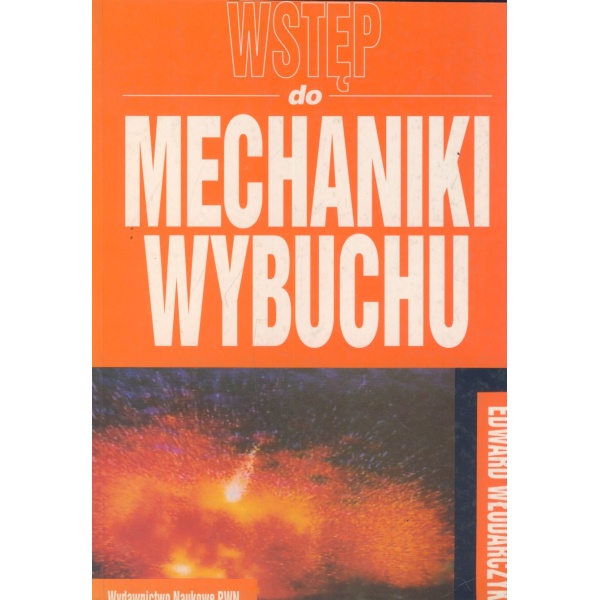 Wstęp do mechaniki wybuchu