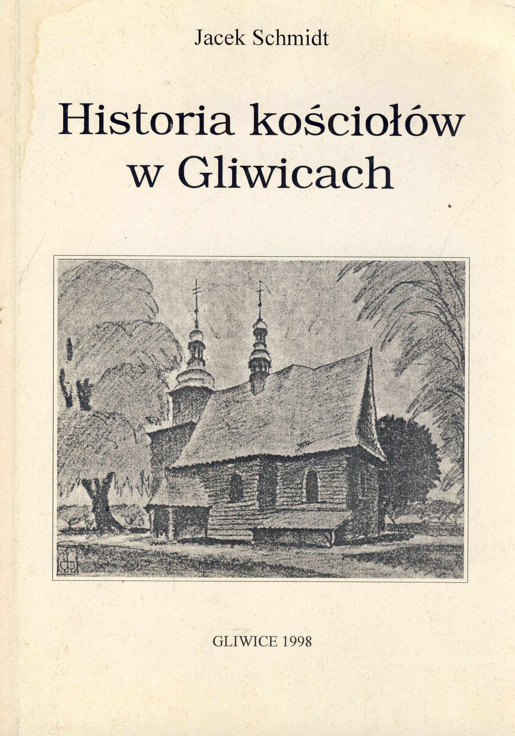 Historia kościołów w Gliwicach