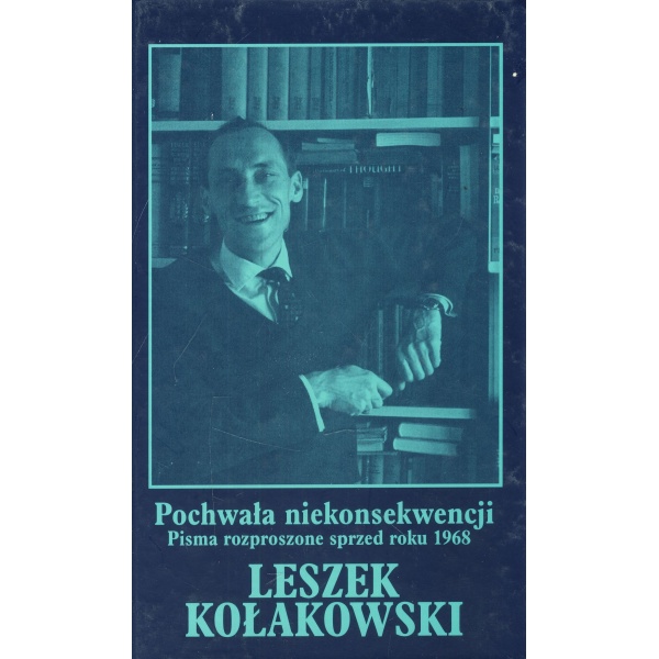 Pochwała niekonsekwencji tomy 1-3