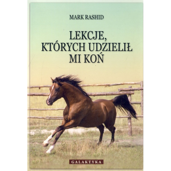 Lekcje których udzielił mi koń