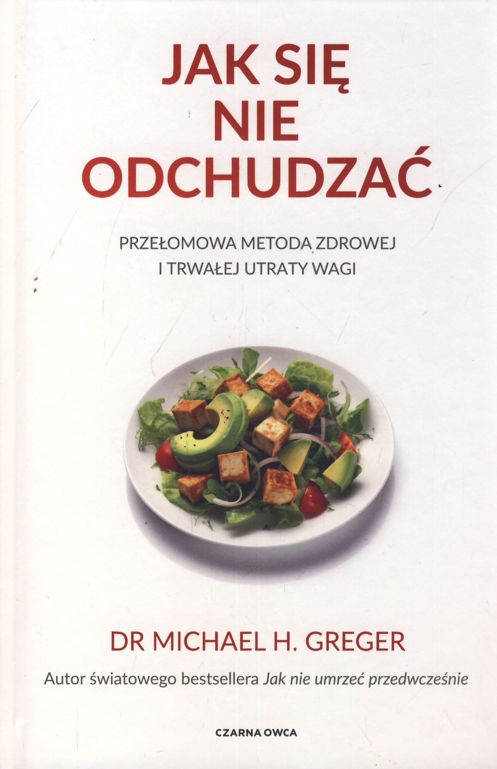 Jak się nie odchudzać