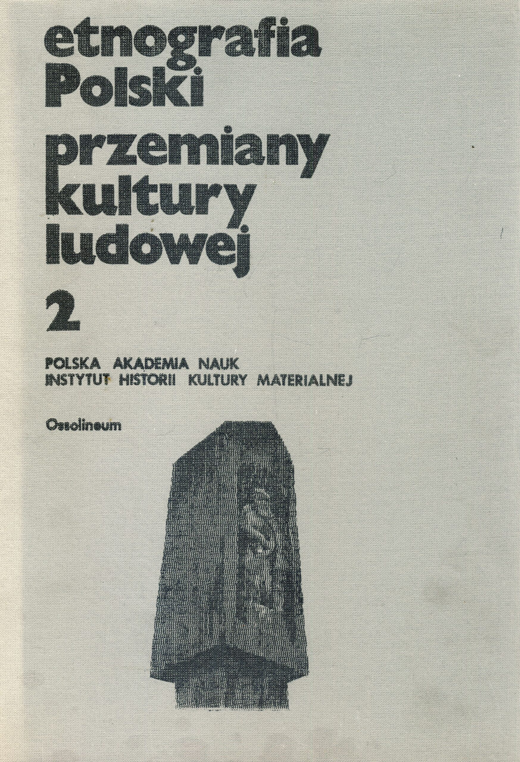 Etnografia Polski Przemiany kultury ludowej tomy 1-2 - Image 2
