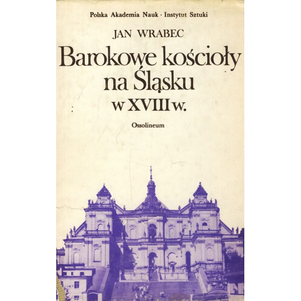 Barokowe kościoły na Śląsku w XVIII wieku