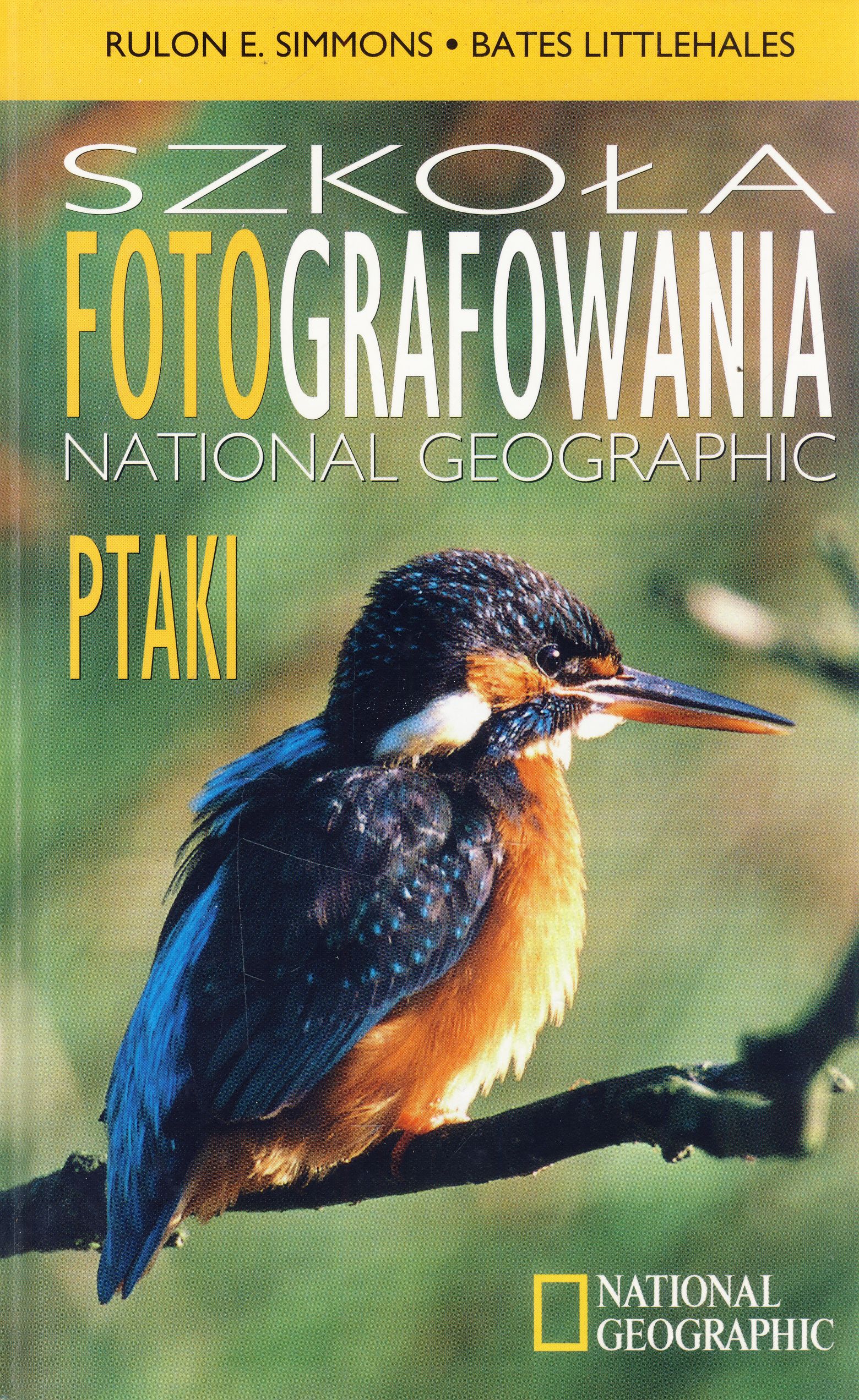 Szkoła fotografowania National Geographic Ptaki