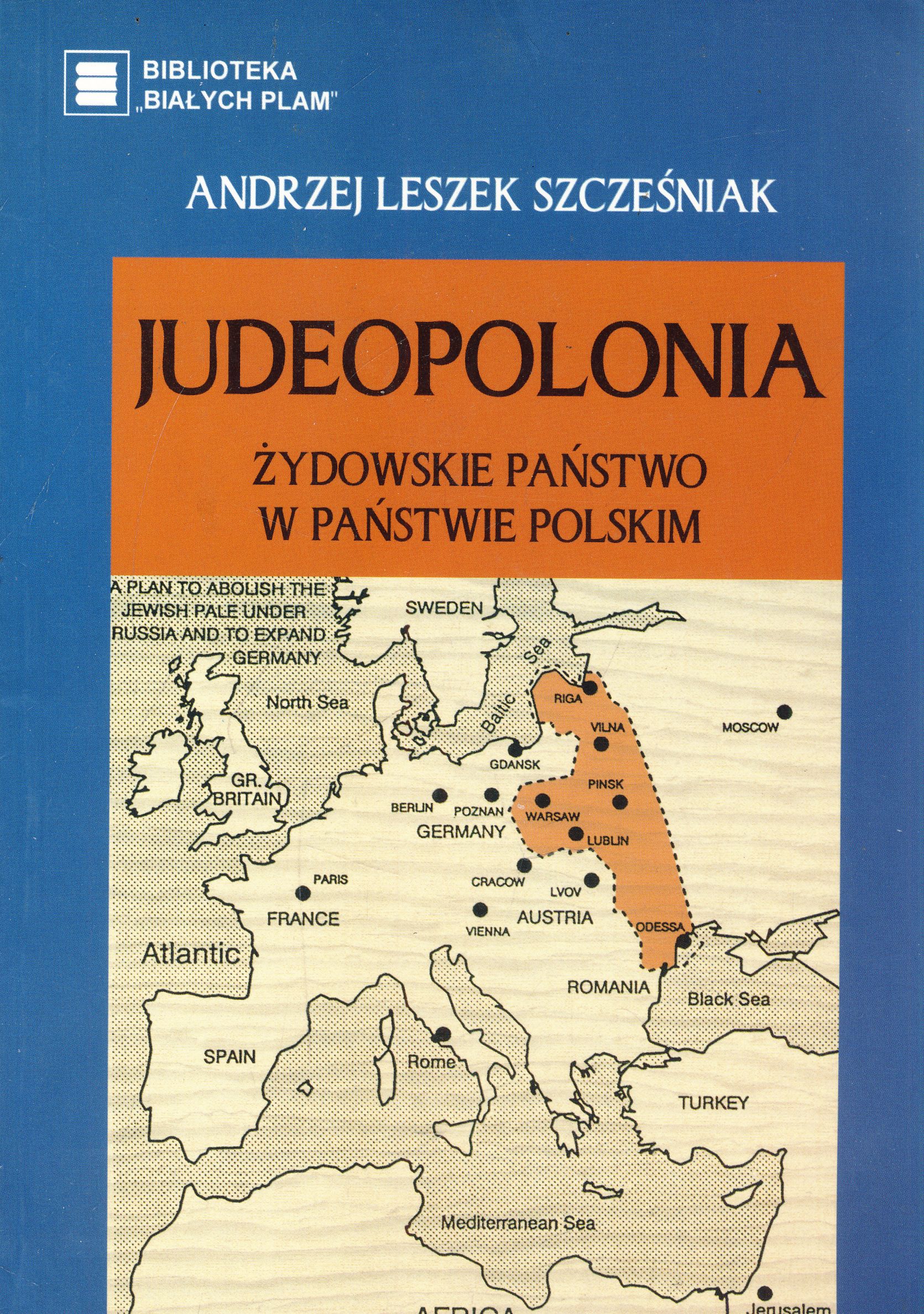 Judeopolonia Żydowskie państwo w państwie polskim