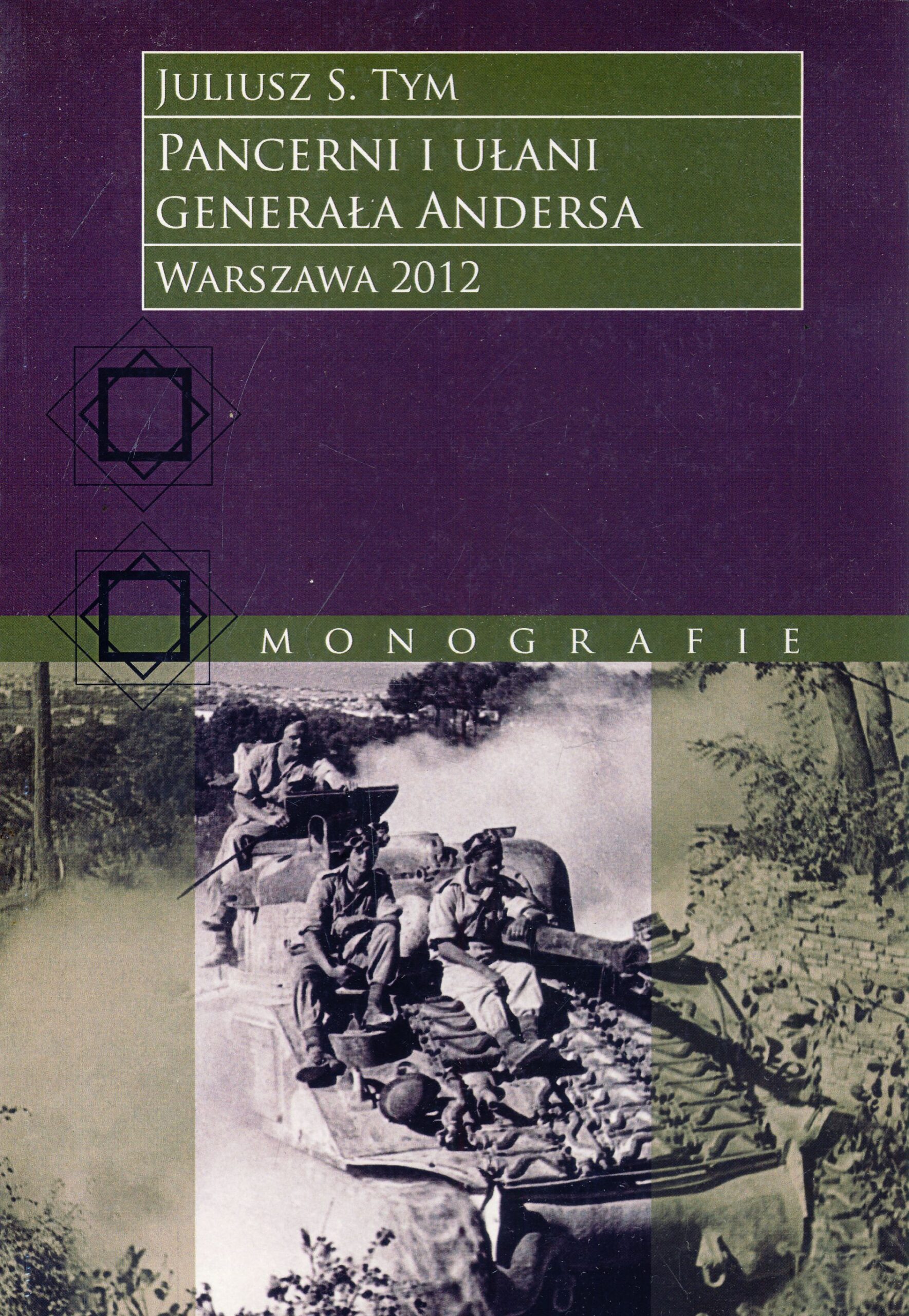 Pancerni i ułani generała Andersa