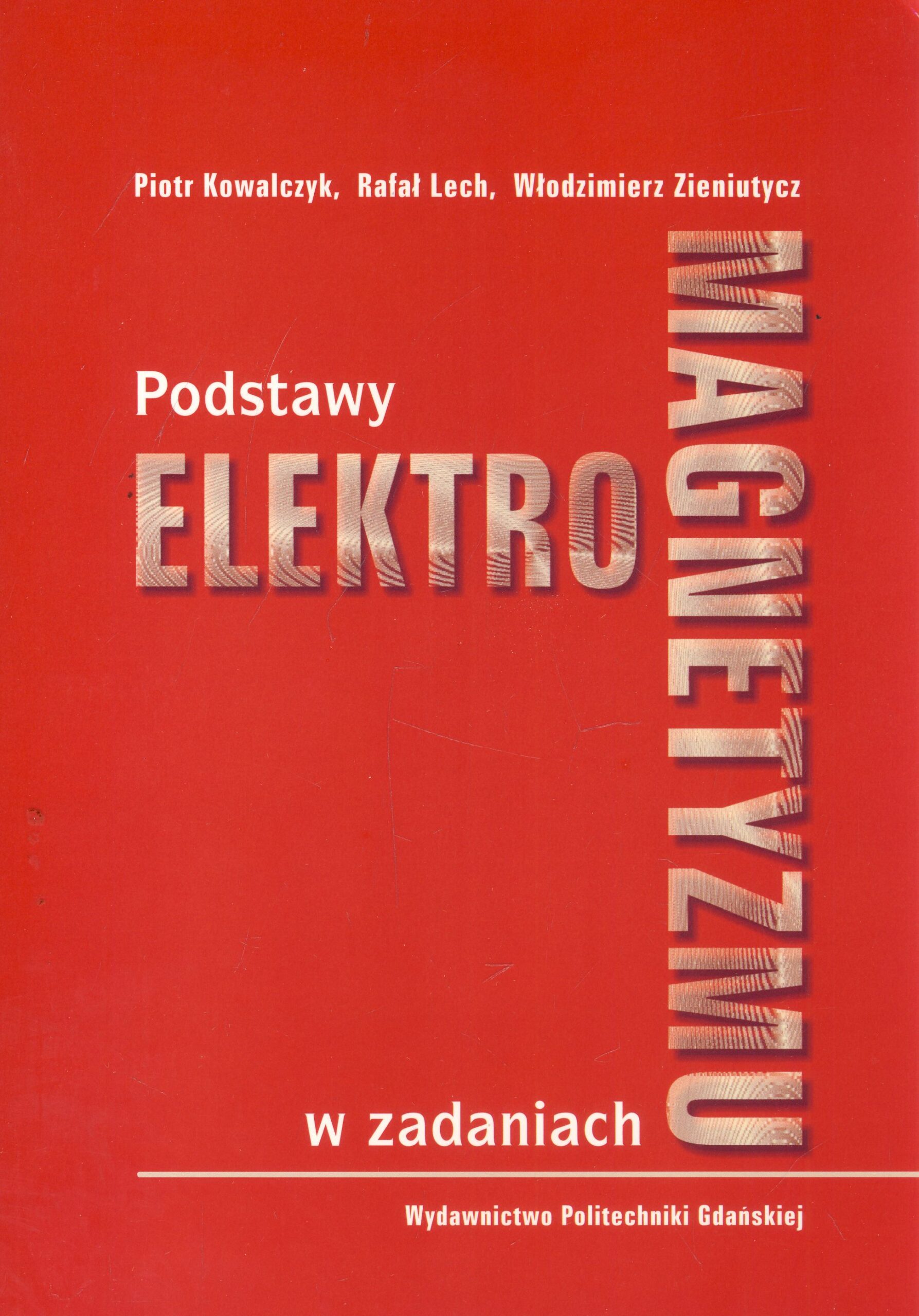 Podstawy elektromagnetyzmu w zadaniach