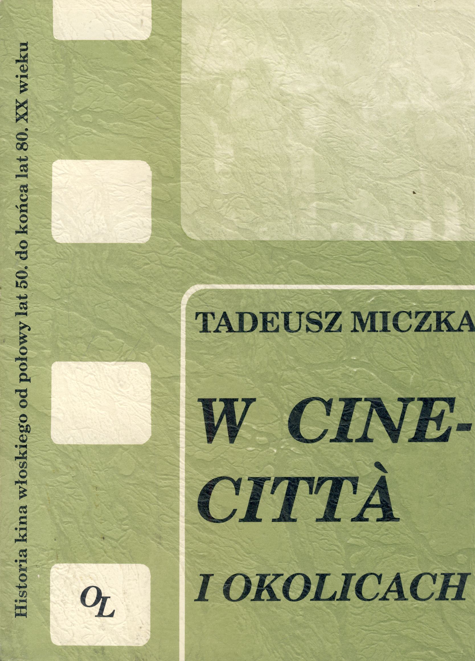 W Cinecitta i okolicach