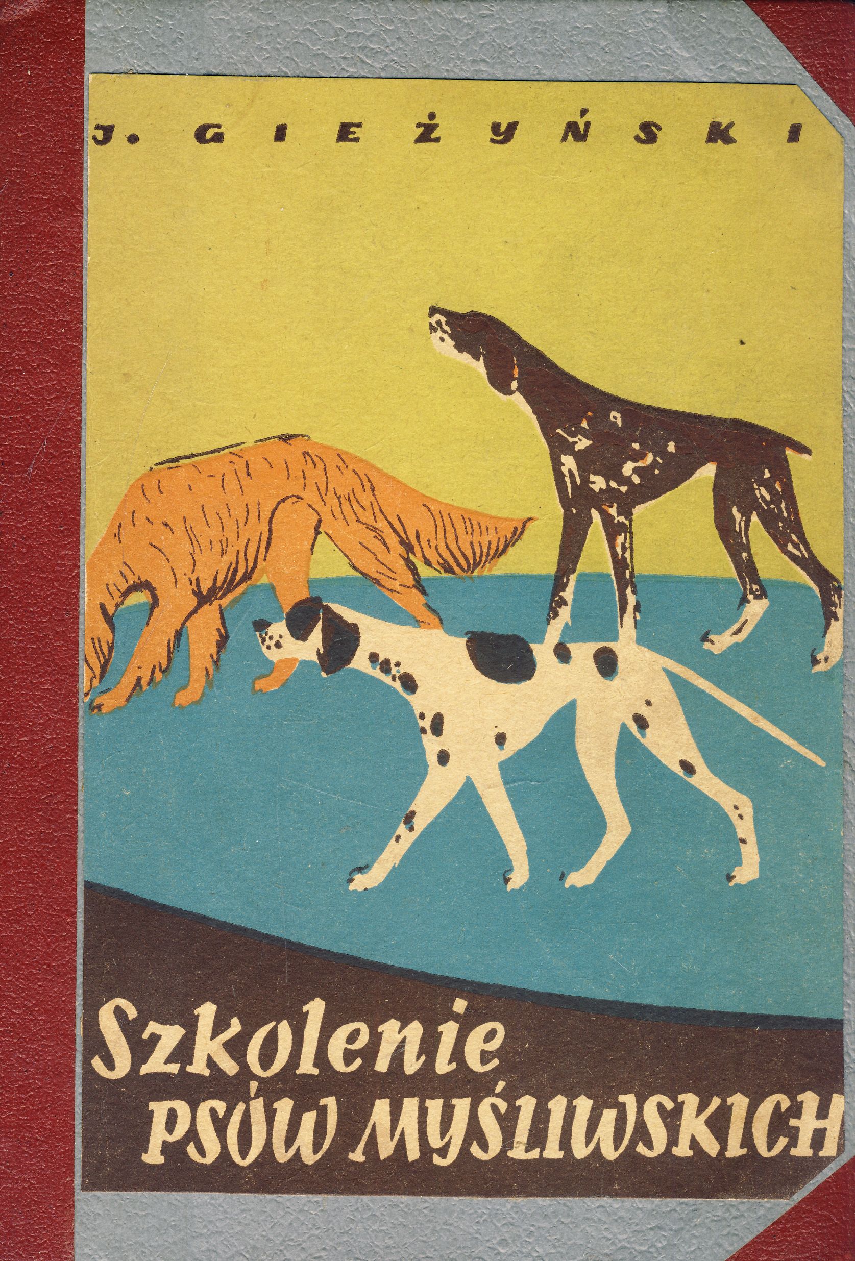 Szkolenie psów myśliwskich