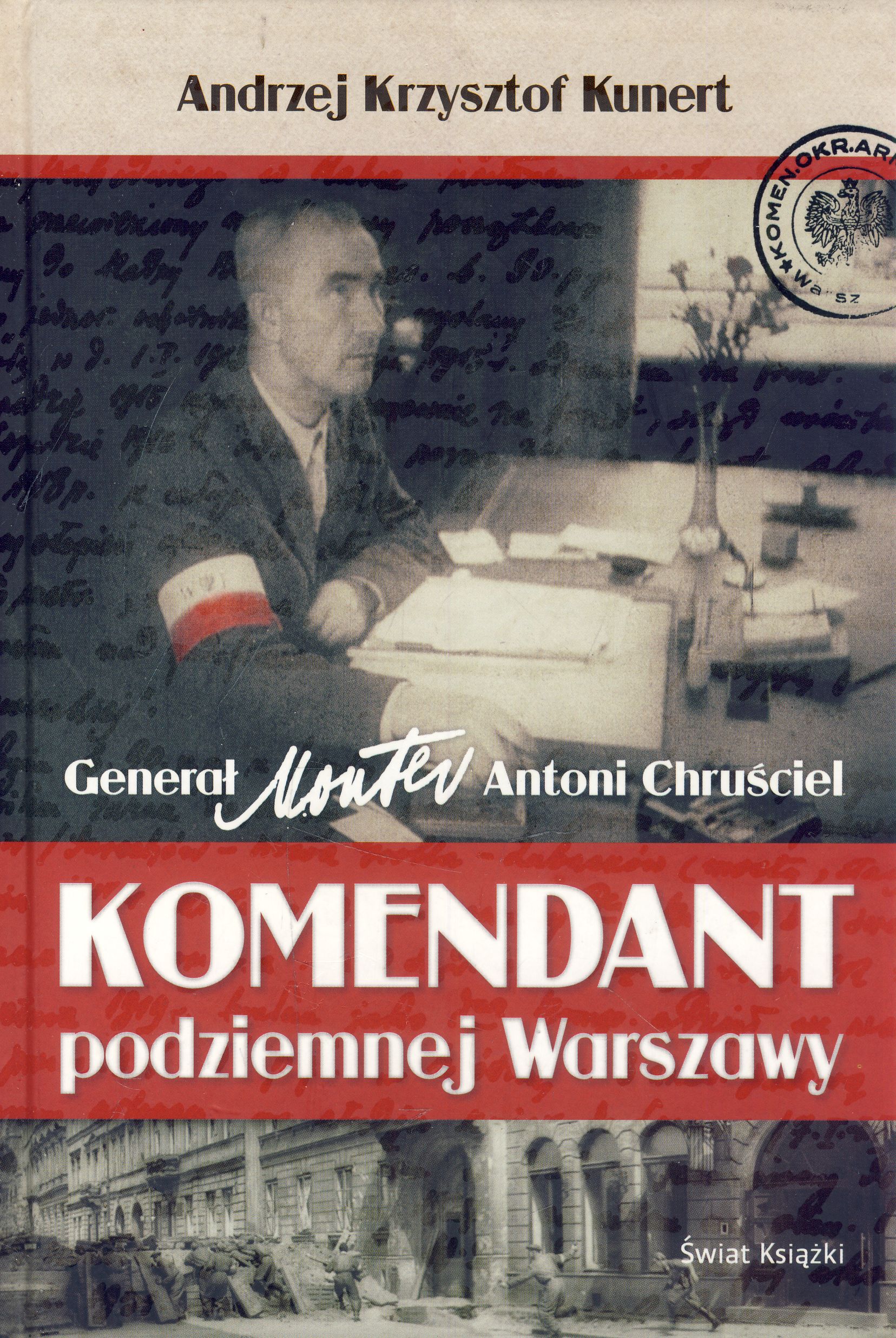 Komendant podziemnej Warszawy