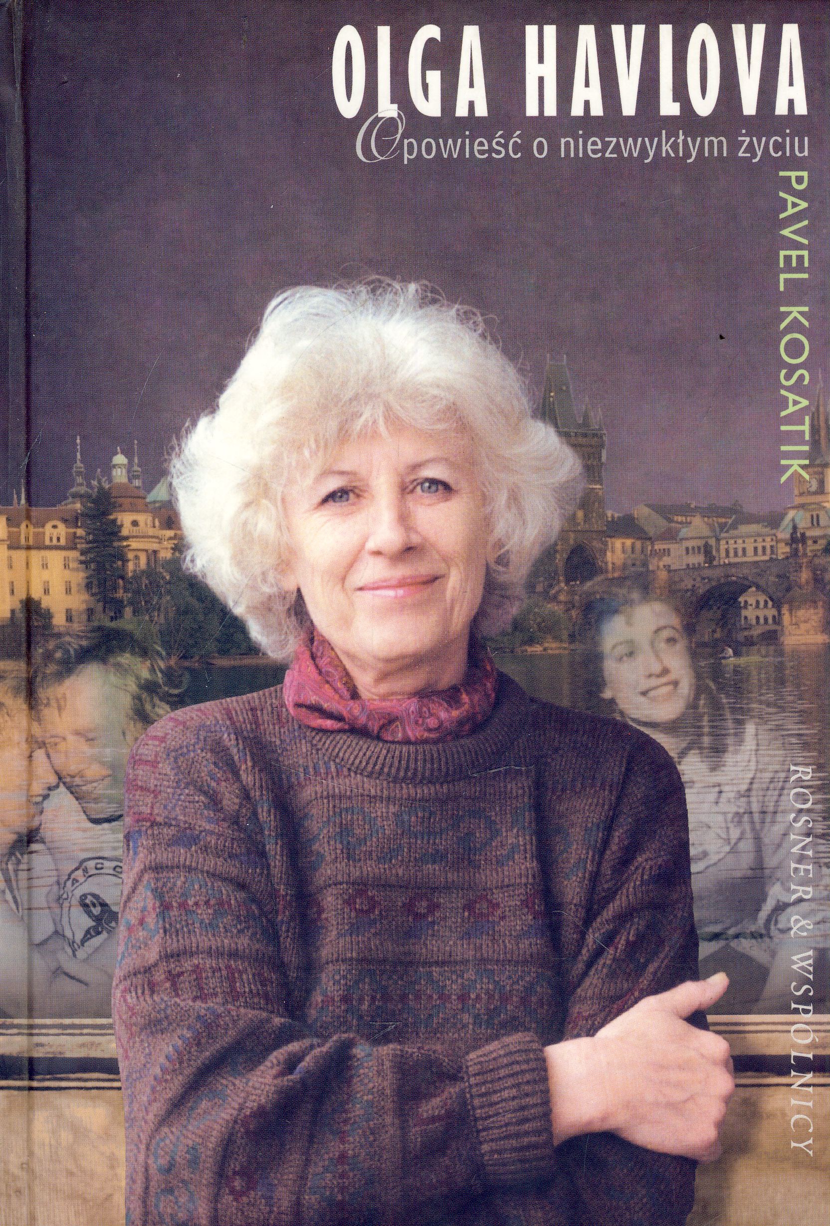 Olga Havlova Opowieść o niezwykłym życiu