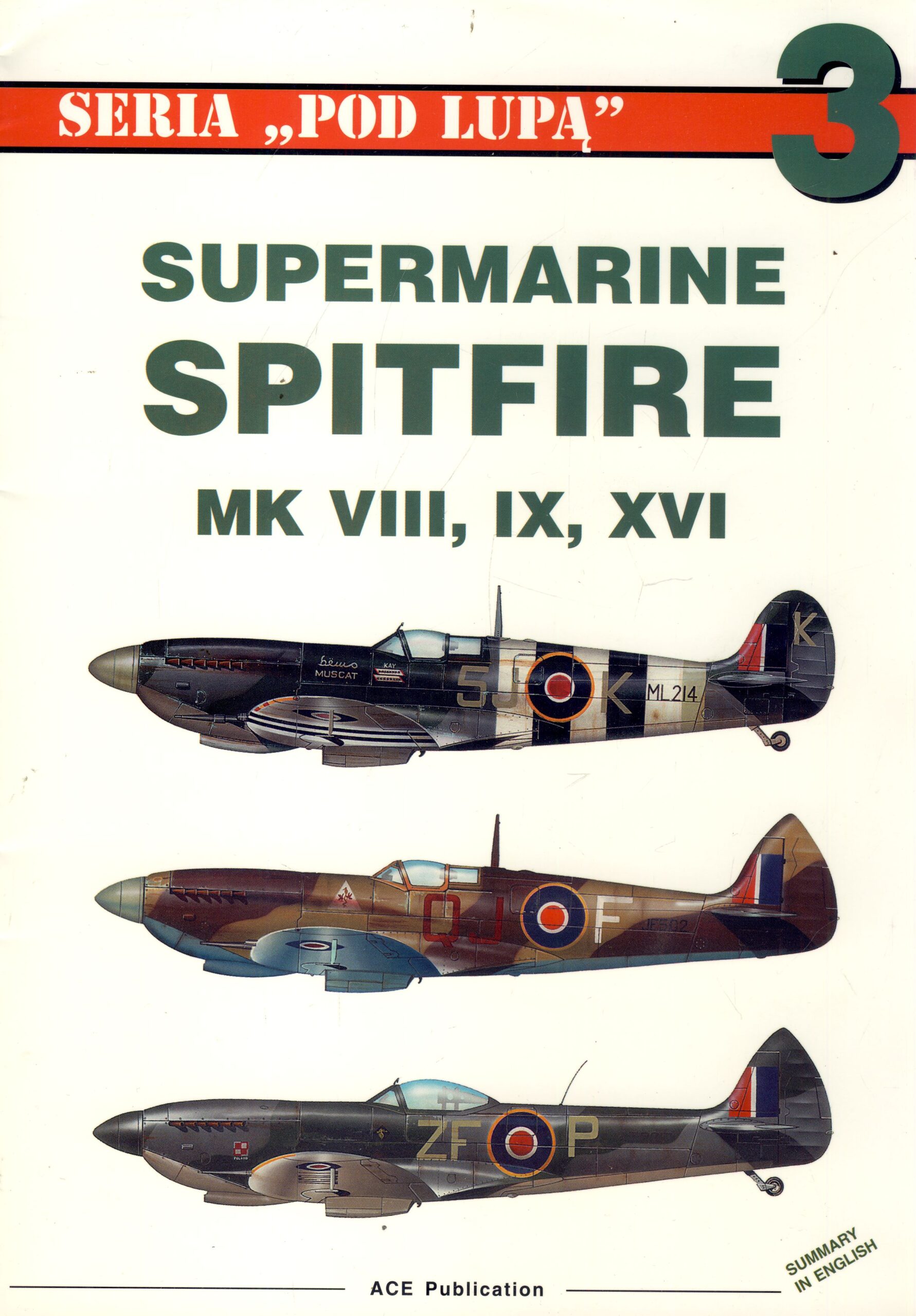 Supermarine Spitfire MK VIII IX XVI