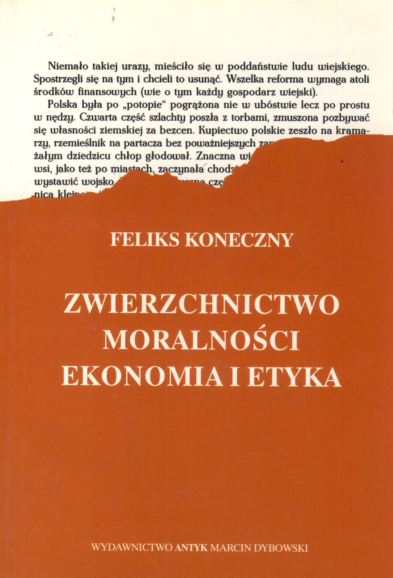 Zwierzchnictwo moralności Ekonomia i etyka