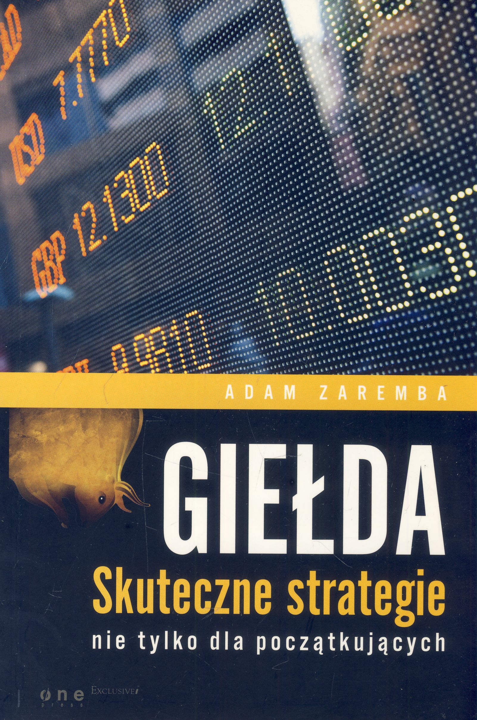 Giełda Skuteczne strategie nie tylko dla początkujących