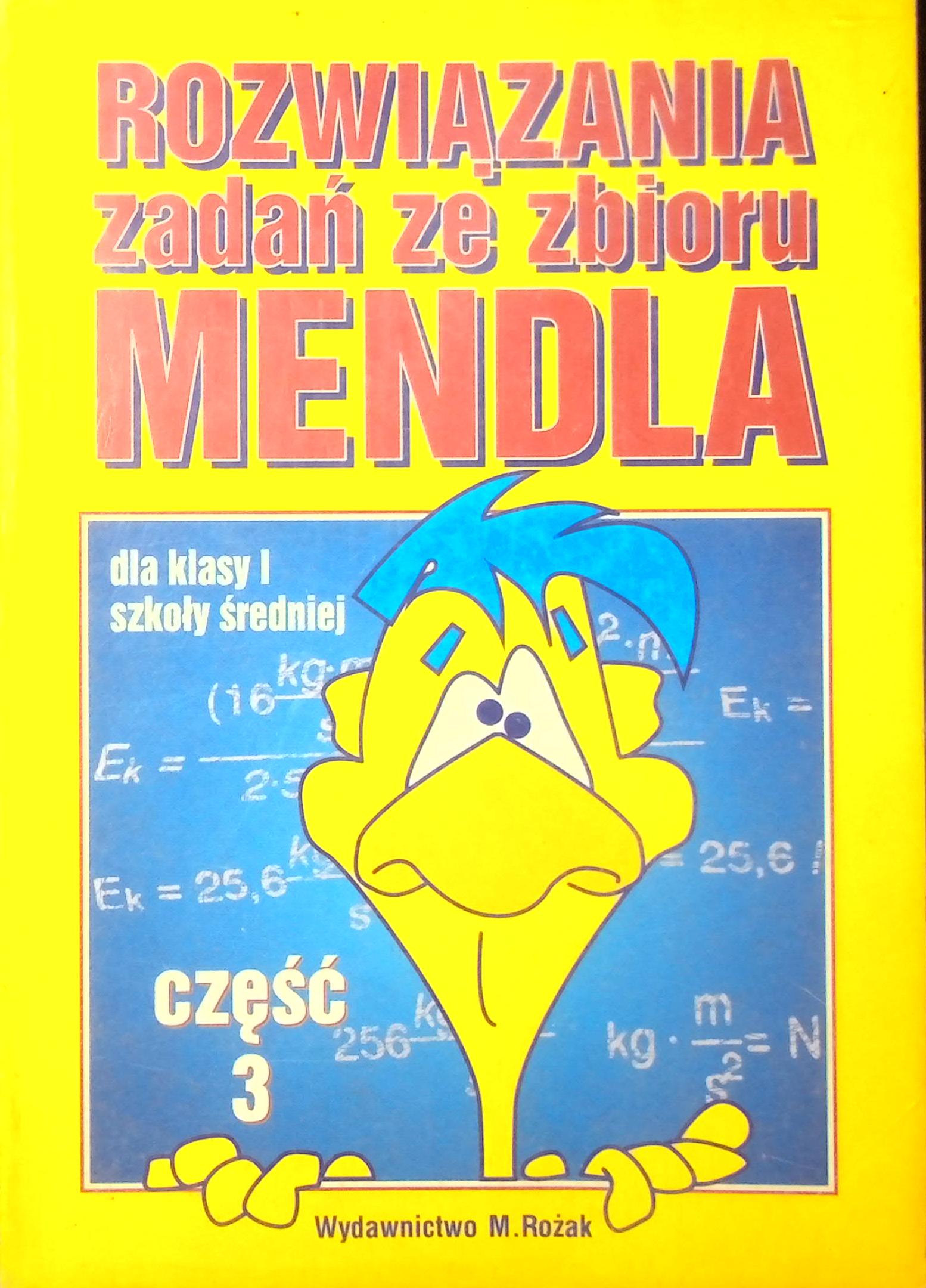Rozwiązania zadań ze zbioru Mendla część 3