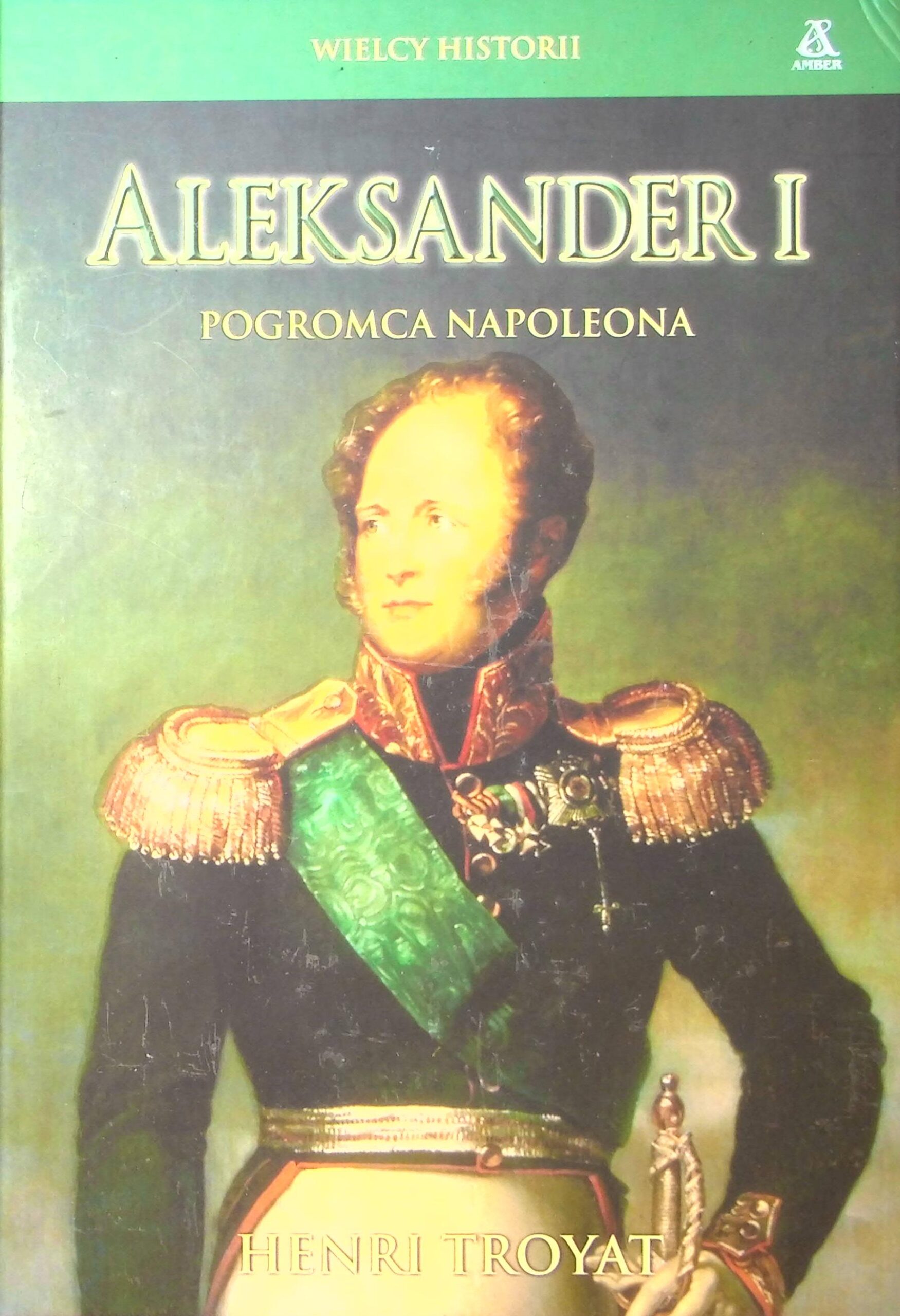 Aleksander I Pogromca Napoleona