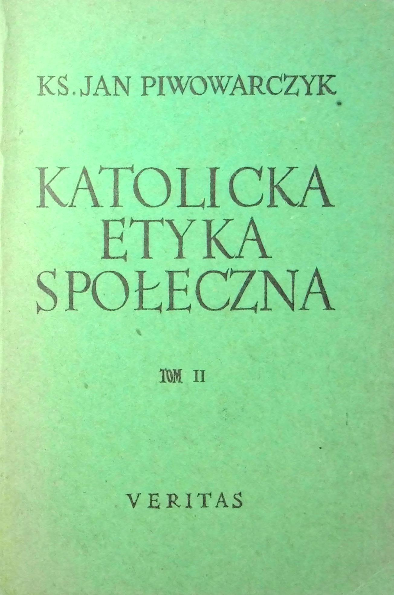 Katolicka etyka społeczna tomy 1-2 - Image 2